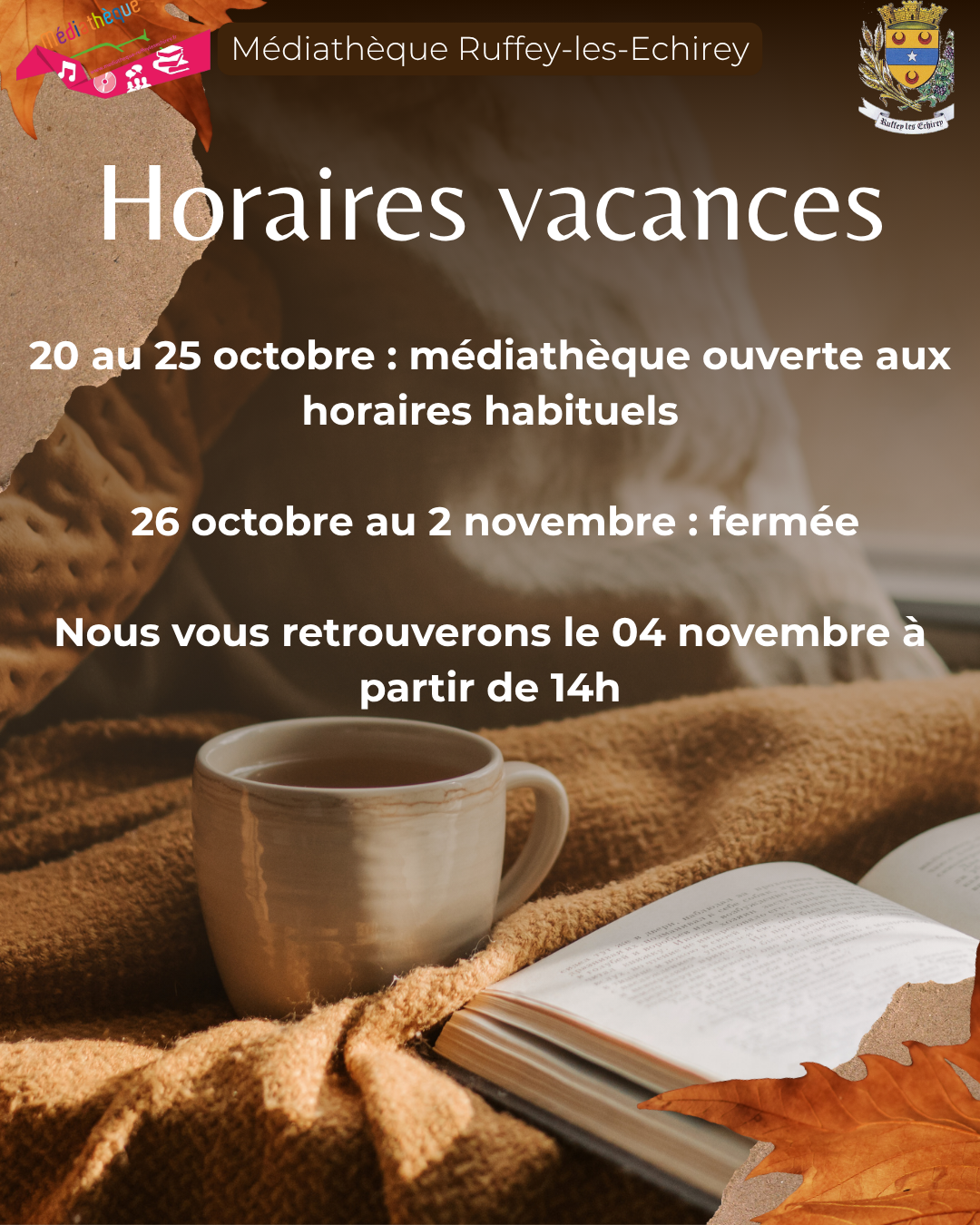 2025 – Médiathèque – Horaires vacances octobre 2025 – Médiathèque – Horaires vacances octobre